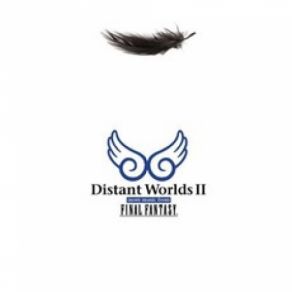 Distant Worlds II: More Music From Final Fantasy album cover