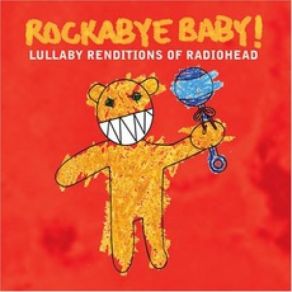 Lullaby Renditions Of Radiohead album cover