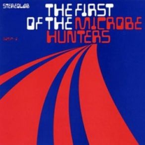 The First Of The Microbe Hunters album cover