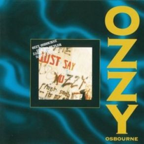 Just Say Ozzy (22 Bit Remastered) album cover
