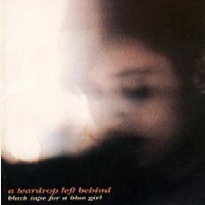 A Teardrop Left Behind album cover