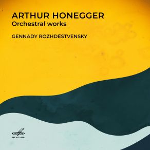 Arthur Honegger: Orchestral Works album cover