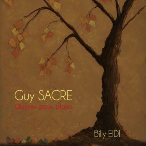 Guy Sacre - Oeuvres Pour Piano album cover