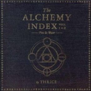 The Alchemy Index, Volumes I & II album cover