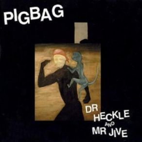 Dr. Heckle And Mr. Jive (Re-Issue) album cover