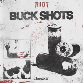 Buck Shots (Single) album cover