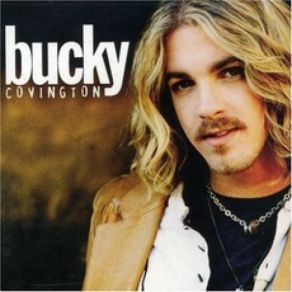 Bucky Covington album cover