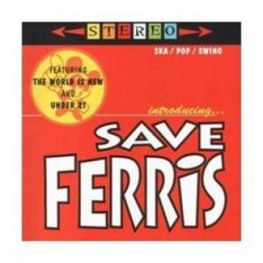 Introducing... Save Ferris album cover