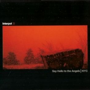 Say Hello To The Angels / NYC (Single) album cover