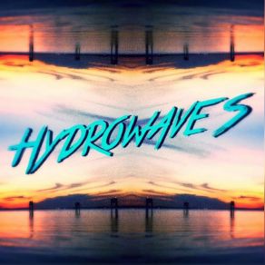 Hydrowaves album cover
