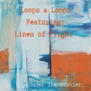 Under The Glacier (Single) album cover