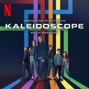 Kaleidoscope (Soundtrack From The Netflix Series) album cover