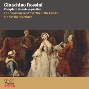 Gioachino Rossini: Complete Sonate A Quattro album cover