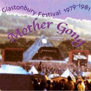 Glastonbury Festival 1979-1981 album cover