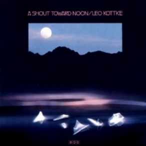 A Shout Toward Noon album cover