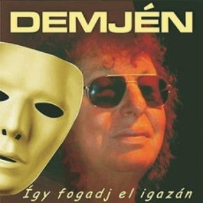 Igy Fogadj El Igazan album cover
