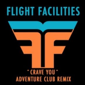 Crave You (Adventure Club Dubstep Remix) album cover