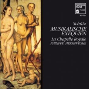 Musikalische Exequien Op. 7, Swv 279-281 / Motets (La Chapelle Royale Feat. Conductor: Philippe Herreweghe) album cover