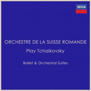 Orchestre De La Suisse Romande Play Tchaikovsky (CD2) album cover