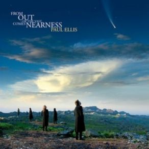 From Out Of The Vast Comes Nearness album cover