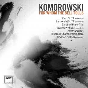 P. Komorowski: For Whom The Bell Tolls album cover