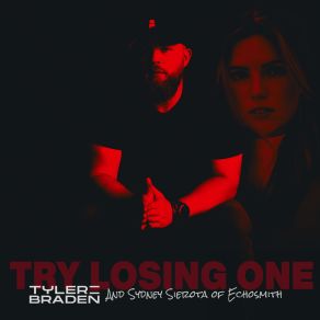 Try Losing One (With Sydney Sierota Of Echosmith) (Single) album cover