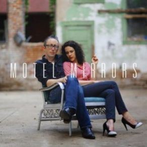 Motel Mirrors album cover