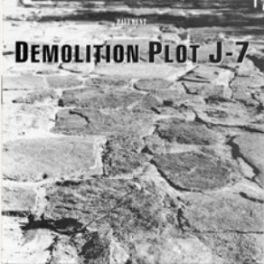Demolition Plot J-7 album cover