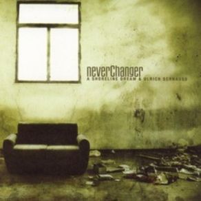 Neverchanger (Single) album cover