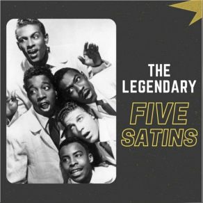The Legendary Five Satins (CD2) album cover