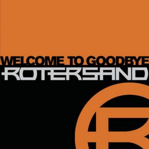 Welcome To Goodbye album cover