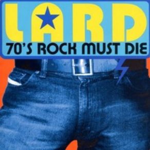 70's Rock Must Die (Single) album cover