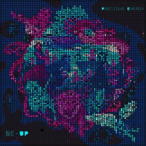 Precious Energy ReUp (Precious Energy Remix) album cover