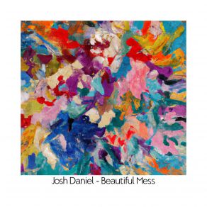 Beautiful Mess album cover