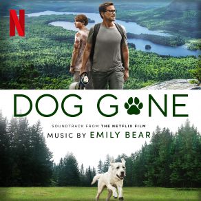 Dog Gone (Soundtrack From The Netflix Film) album cover