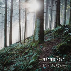 Frédéric Hand: Samatureya album cover