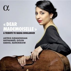 Dear Mademoiselle A Tribute To Nadia Boulanger - Astrig Siranossian album cover