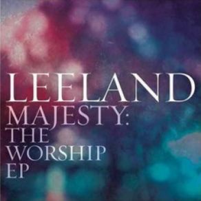 Majesty, The Worship EP (Single) album cover