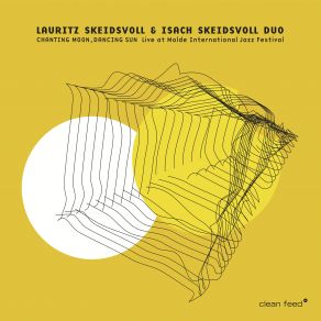 Chanting Moon, Dancing Sun (Live At Molde International Jazz Festival, July 14th 2020) album cover