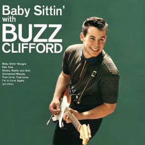 Baby Sittin' With Buzz Clifford album cover