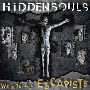 We Are All Escapists album cover