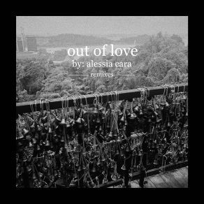 Out Of Love (Remixes) album cover
