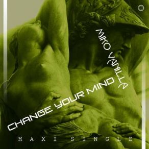 Change Your Mind album cover