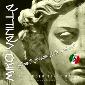 Don't Break My Heart (Extended Instrumental Vanilla Mix) album cover