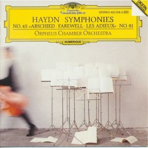 Haydn - Symphonies No. 45 'Farewell' & No. 81 - Orpheus Chamber Orchestra album cover