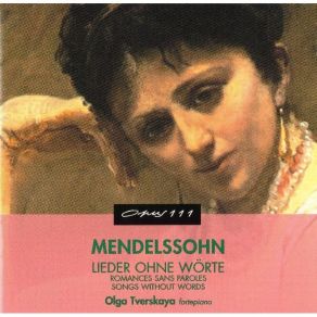 Mendelssohn - Lieder Ohne Wörte - Olga Tverskaya album cover