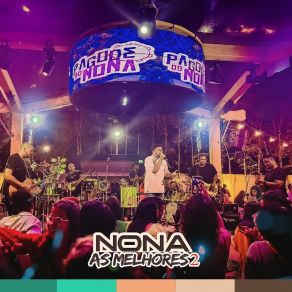 Nona As Melhores 2 (Ao Vivo) album cover
