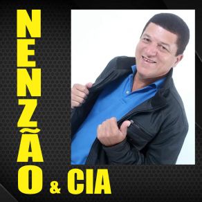 Nenzão & Cia album cover