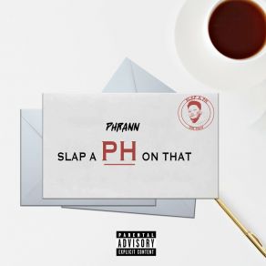 Slap A Ph On That album cover