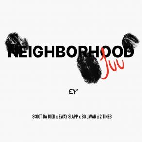 Neighborhood Juu album cover